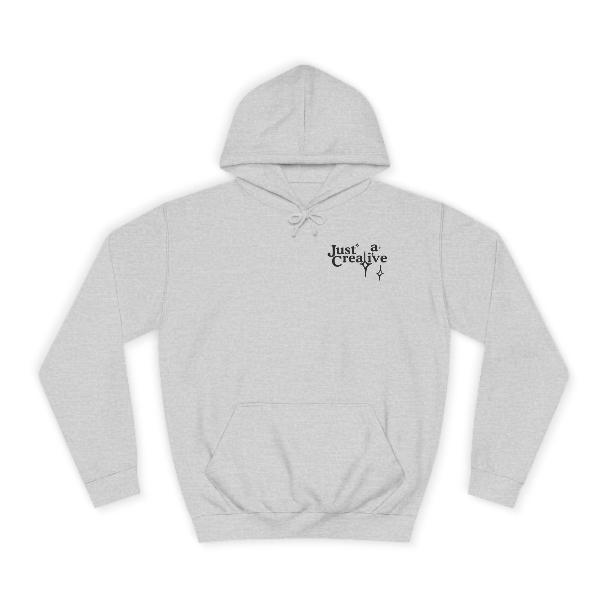 Just a Creative — Original Graphic  Pullover Hoodie