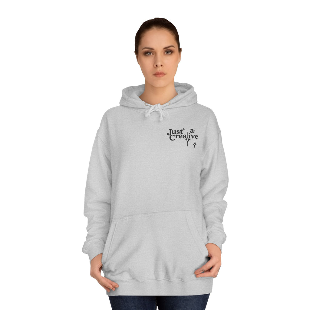 Just a Creative — Original Graphic  Pullover Hoodie