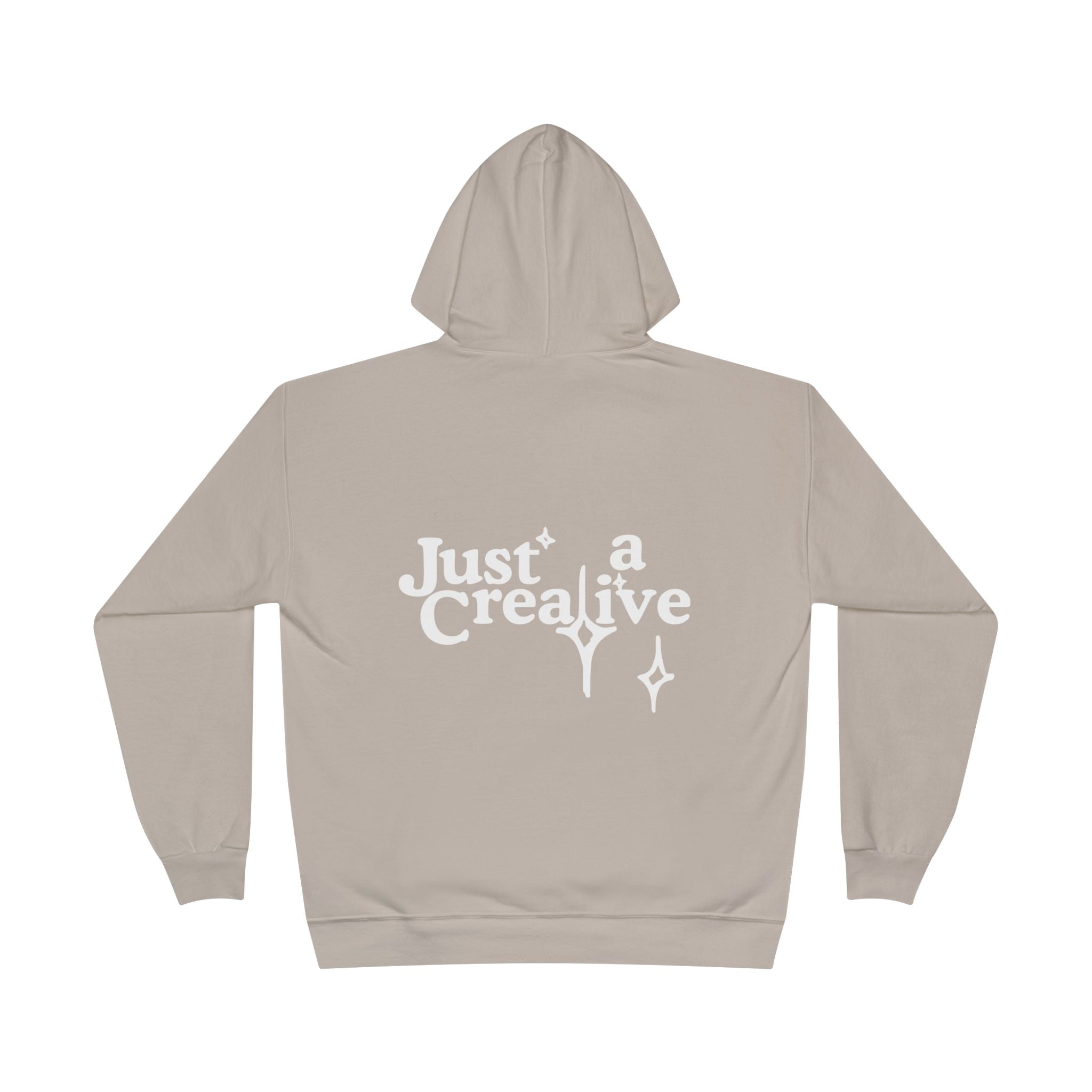 Just a Creative — Pullover Hoodie