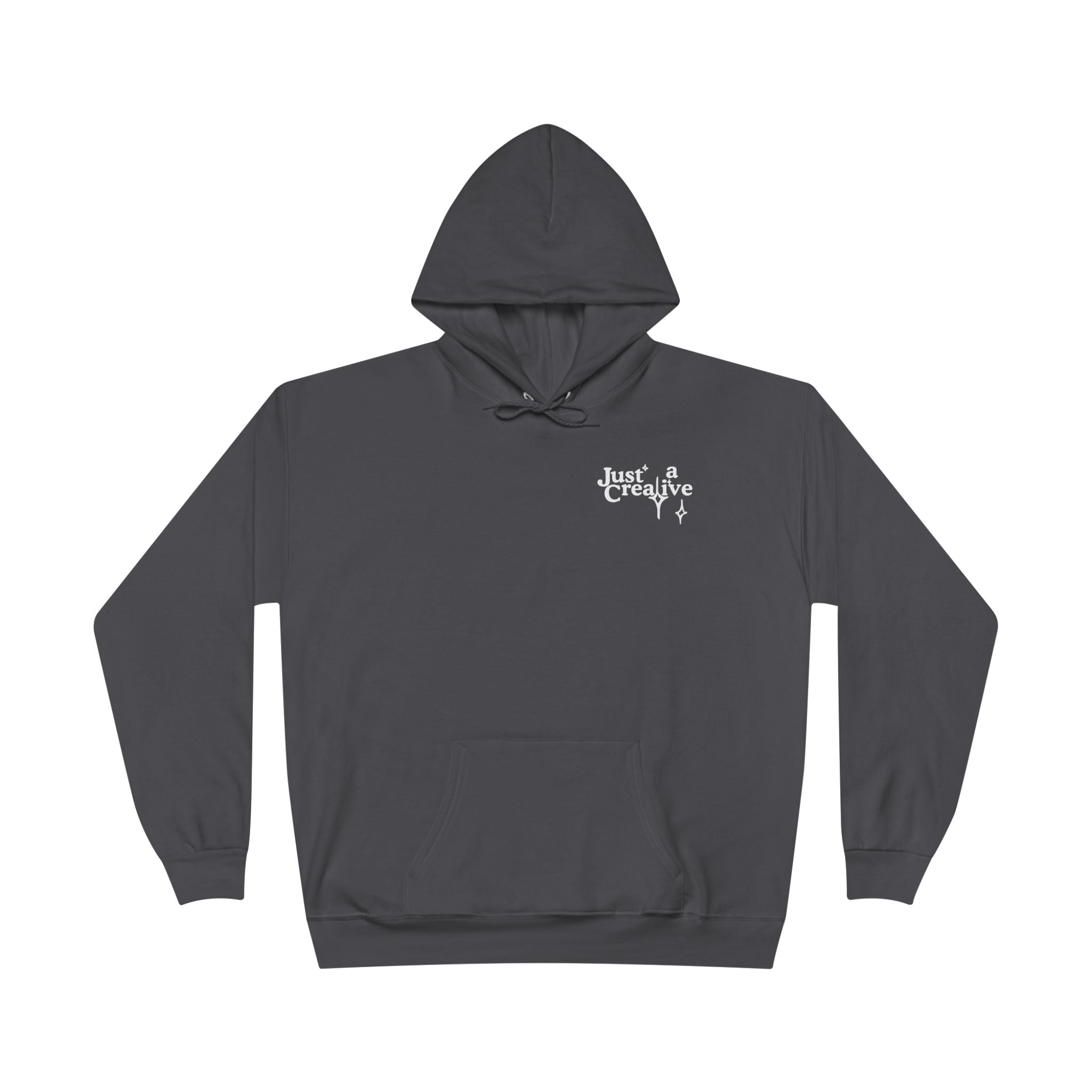 Just a Creative — Pullover Hoodie