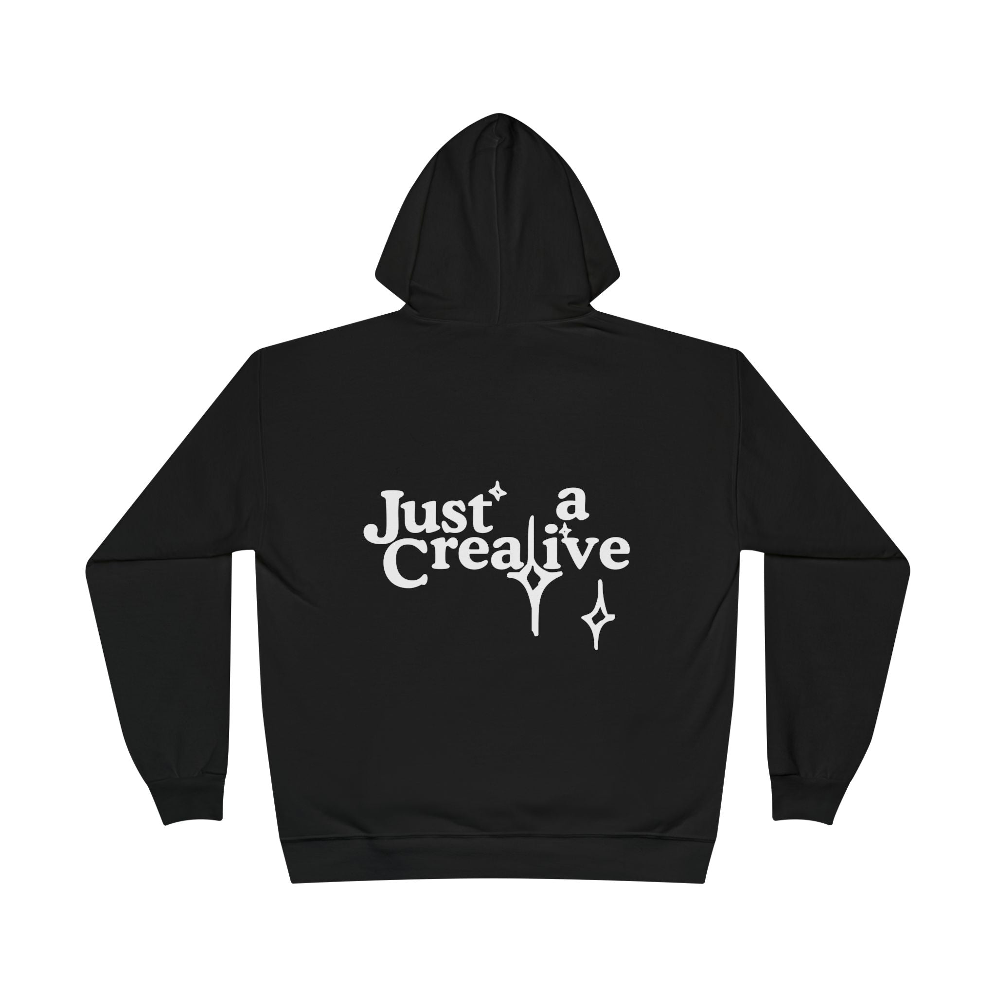 Just a Creative — Pullover Hoodie