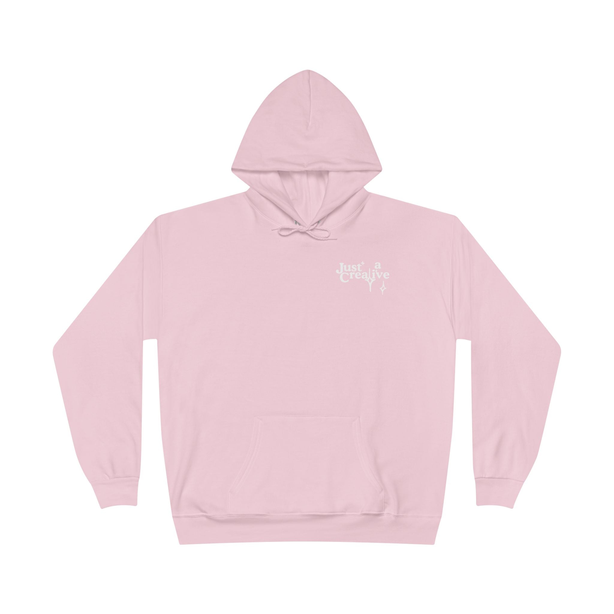 Just a Creative — Pullover Hoodie