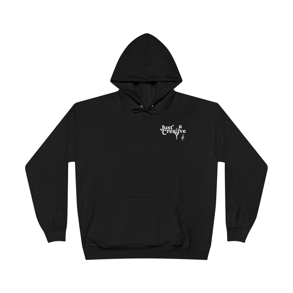 Just a Creative — Pullover Hoodie