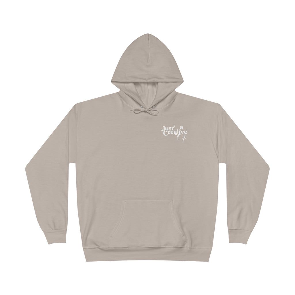 Just a Creative — Pullover Hoodie