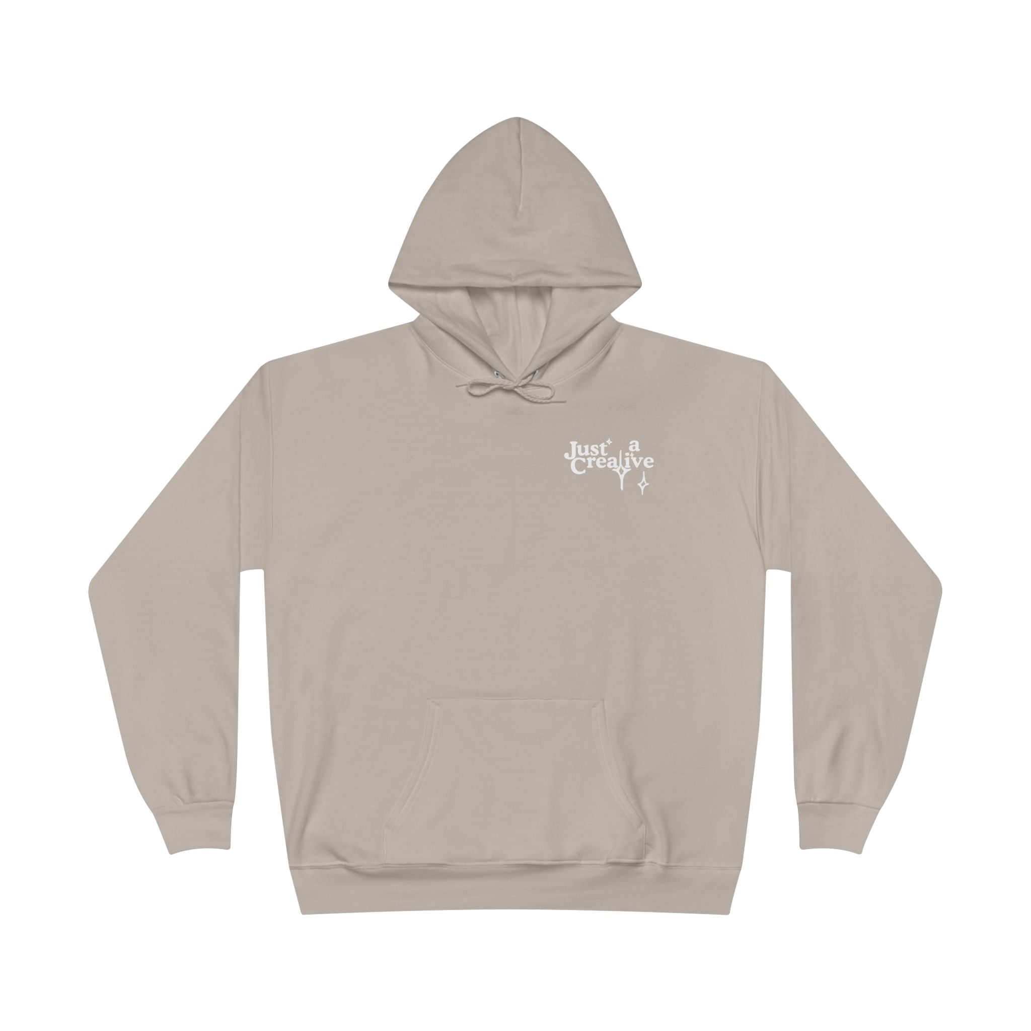 Just a Creative — Pullover Hoodie