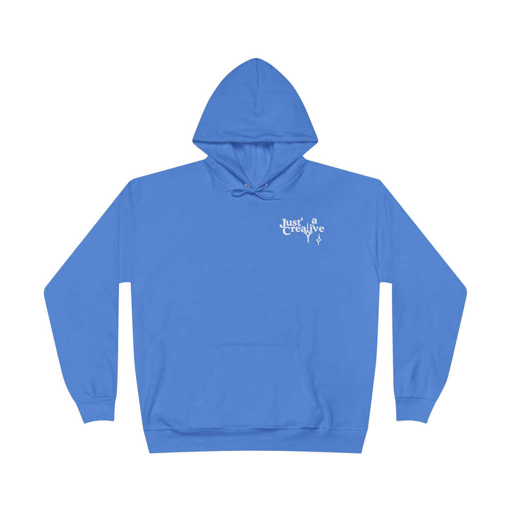 Just a Creative — Pullover Hoodie