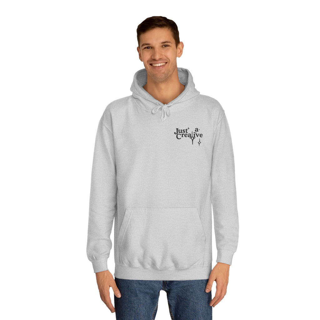 Just a Creative — Original Graphic  Pullover Hoodie